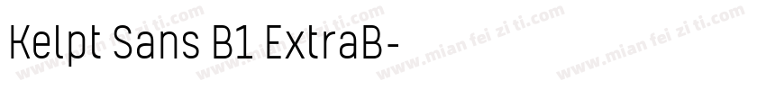 Kelpt Sans B1 ExtraB字体转换